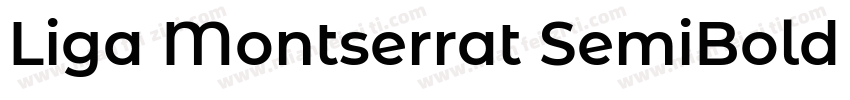 Liga Montserrat SemiBold SemiBold字体转换